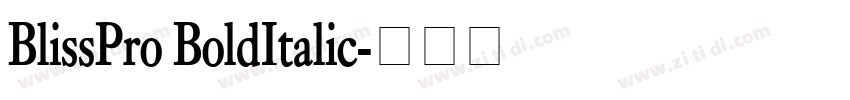 BlissPro BoldItalic字体转换